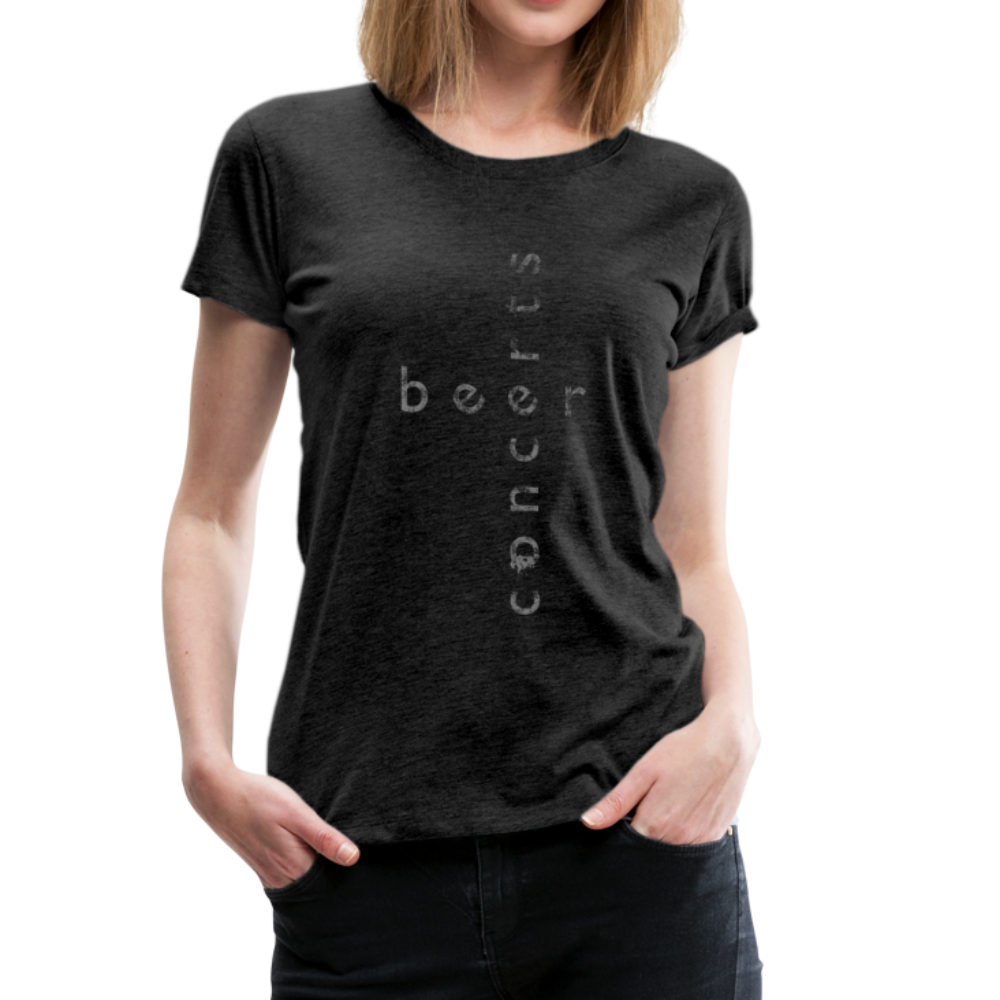 Beer + Concerts Premium Women's T-Shirt - charcoal gray